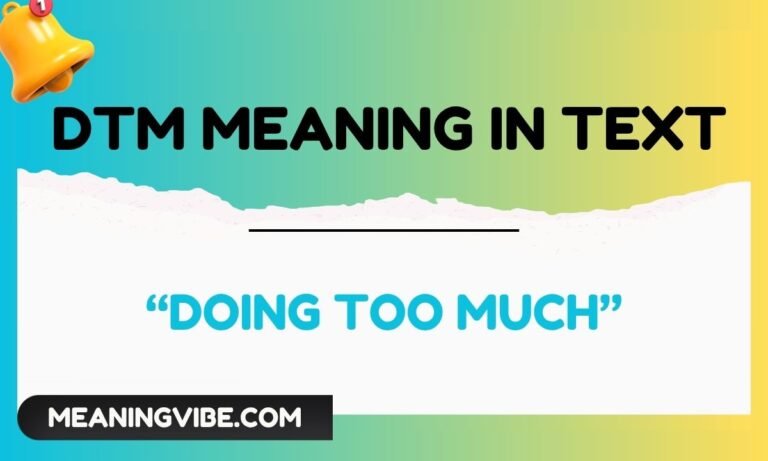 DTM meaning in text