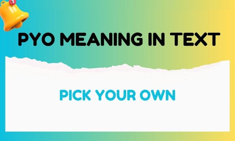 PYO meaning in text