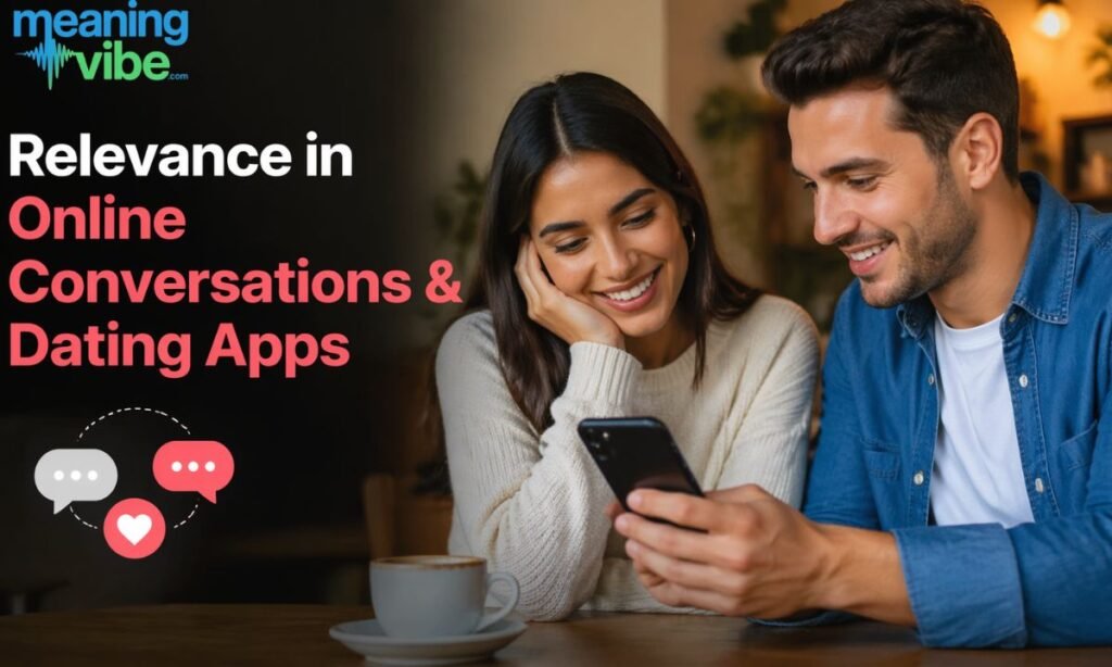 Relevance in Online Conversations & Dating Apps (2)