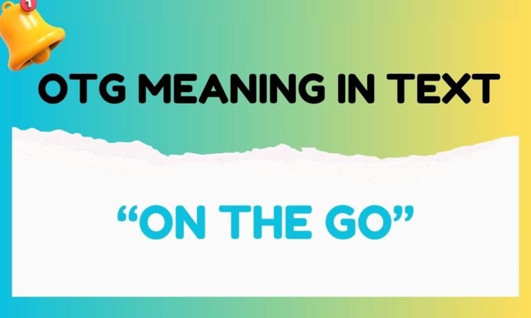otg meaning in text