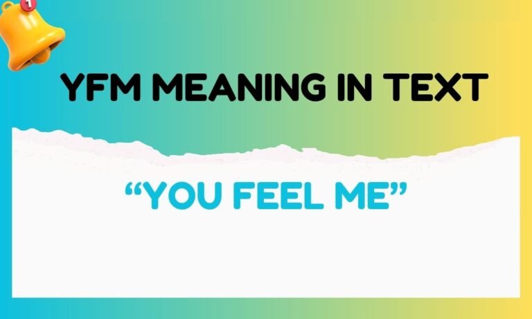 yfm meaning in text