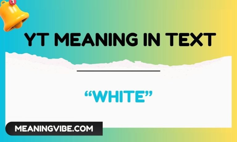yt meaning in text