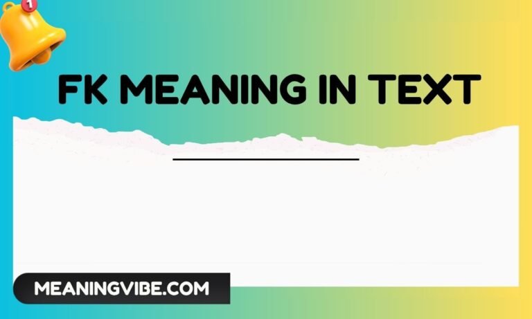 FK meaning in text