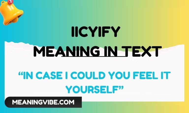 Iicyify meaning in text