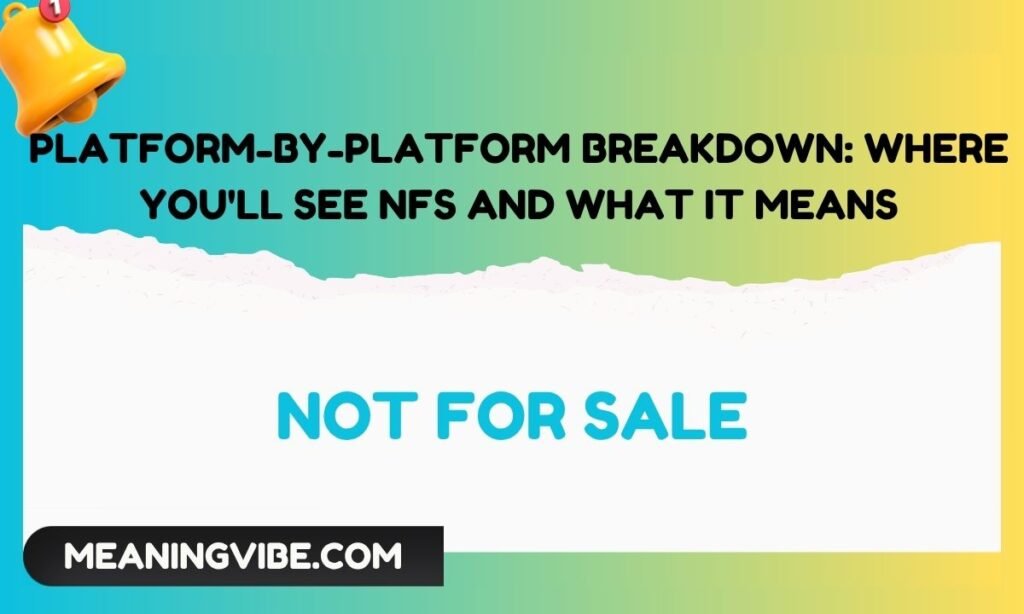 Platform-by-Platform Breakdown Where You'll See NFS and What It Means