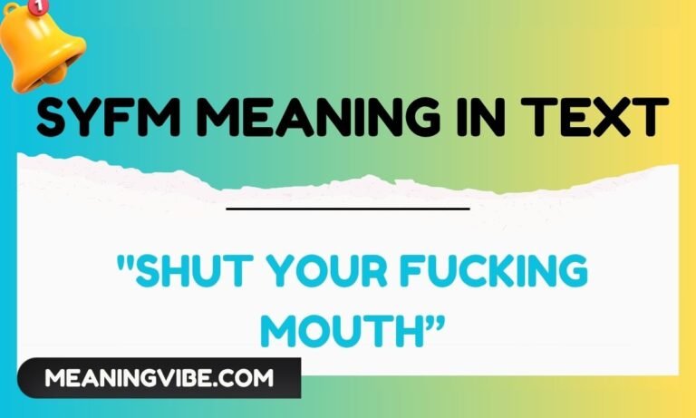 SYFM meaning in text