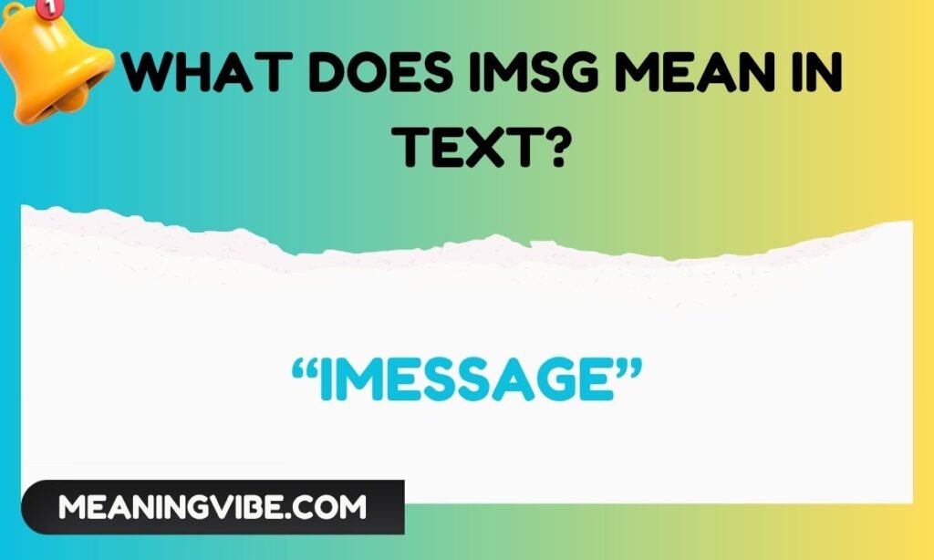 What Does iMsg Mean in Text