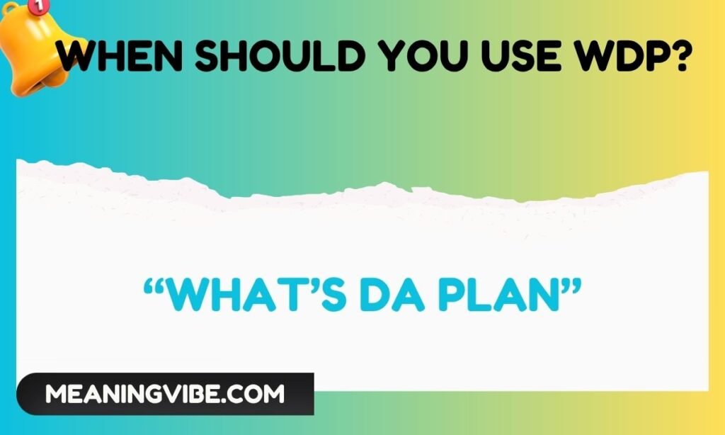 
When-Should-You-Use-WDP