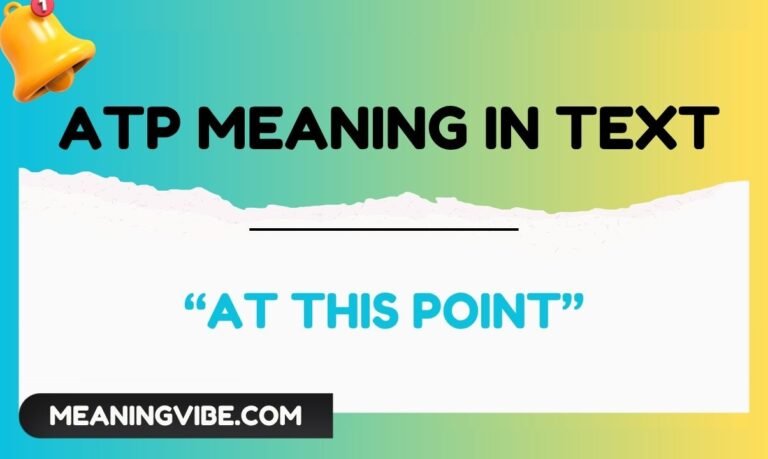 atp meaning in text
