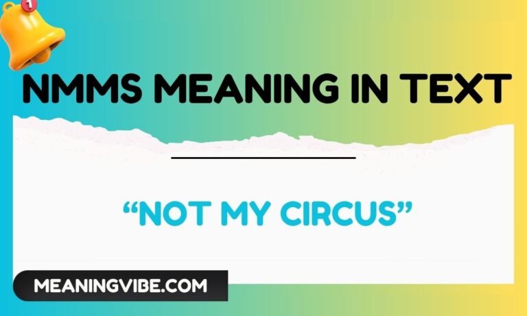 nmms meaning in text (1)