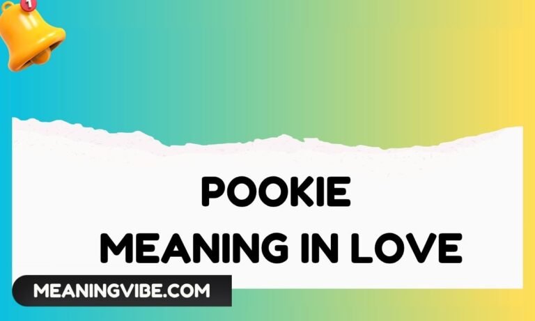 Pookie Meaning in Love