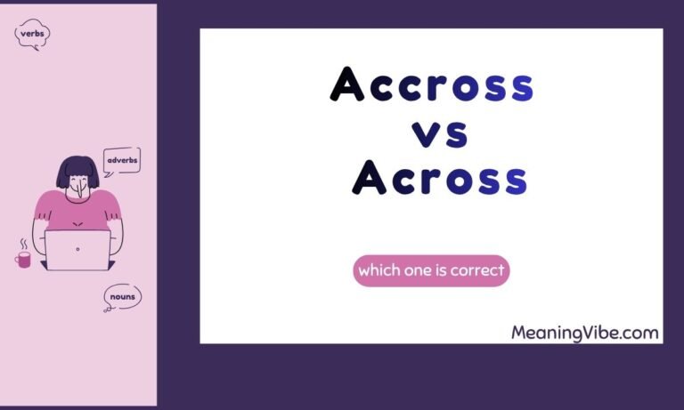 Accross vs Across