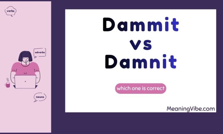 Dammit vs Damnit