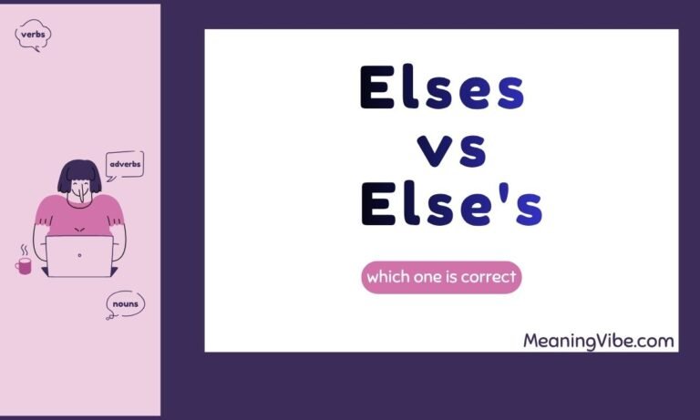 Elses vs Elses