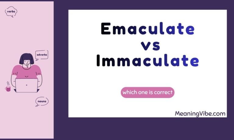 Emaculate vs Immaculate