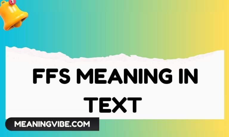 FFS Meaning in Text