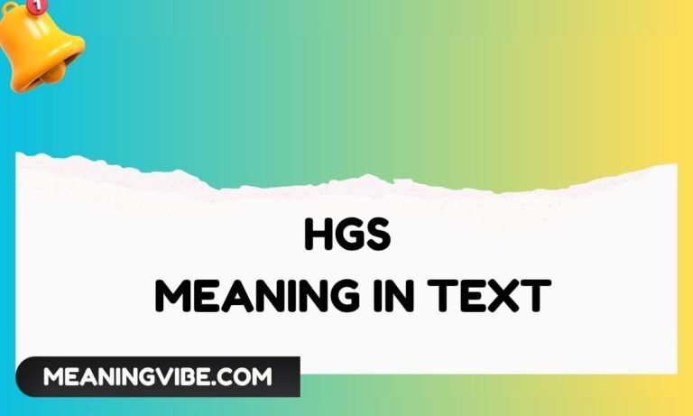 HGS Meaning in Text