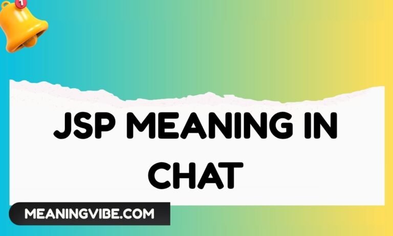 JSP Meaning in Chat