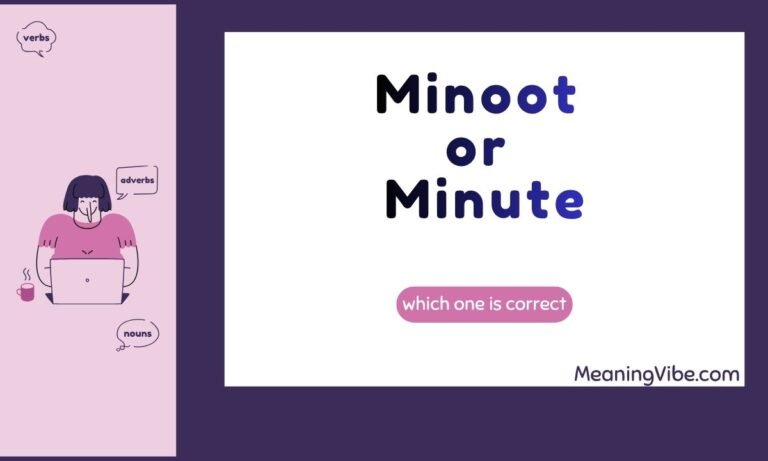 Minoot or Minute (1)