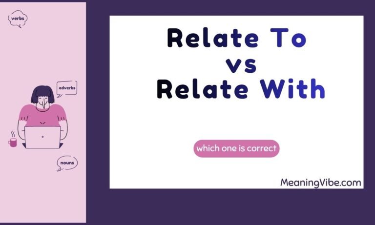 Relate To vs Relate With
