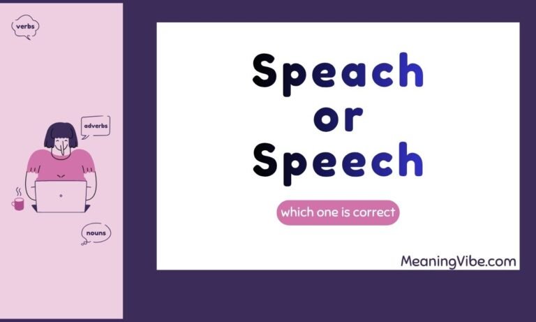 Speach or Speech