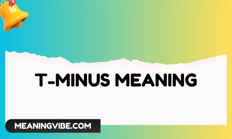 T-Minus Meaning