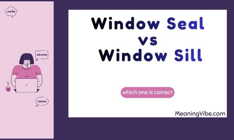 Window Seal vs Window Sill (1)