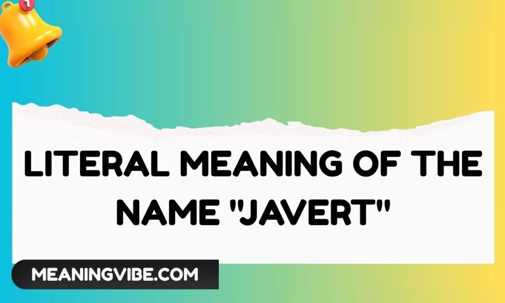Literal Meaning of the Name Javert