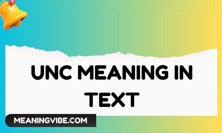 UNC Meaning in Text