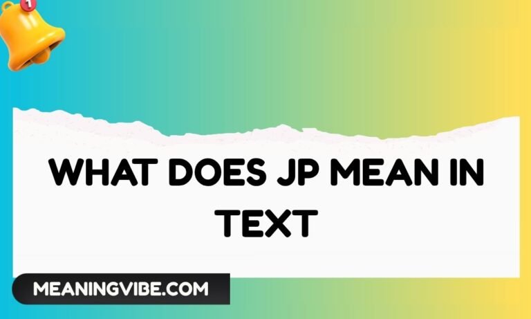 What Does JP Mean in Text